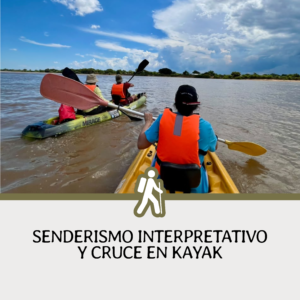 Senderismo Interpretativo y Cruce en Kayak
